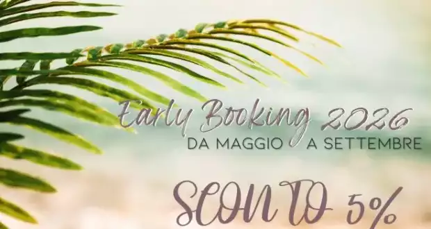 Speciale Prenota Prima e Risparmia 2026