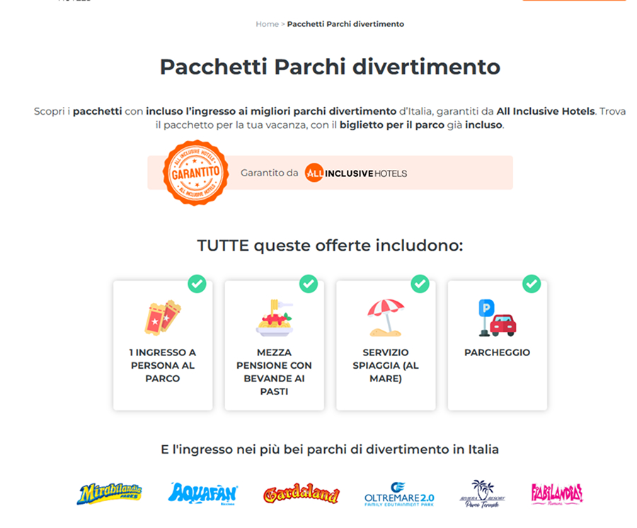 Pacchetti esclusivi All Inclusive Hotels, con parchi divertimento inclusi
